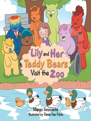 cover image of Lily and Her Teddy Bears Visit the Zoo